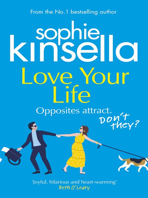 Title details for Love Your Life by Sophie Kinsella - Available
